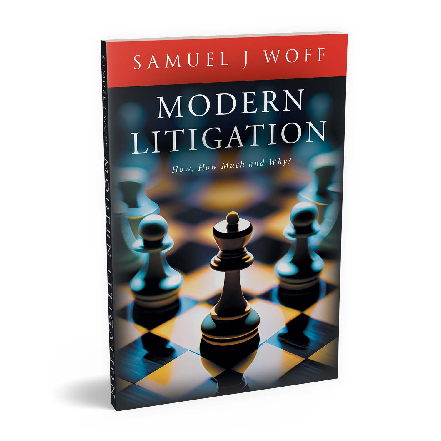 'Modern Litigation' is an incisive legal guide by Samuel J Wolf. The book's cover and interior design is by Mark Thomas of coverness.com. To find out more about my book design services, please visit www.coverness.com