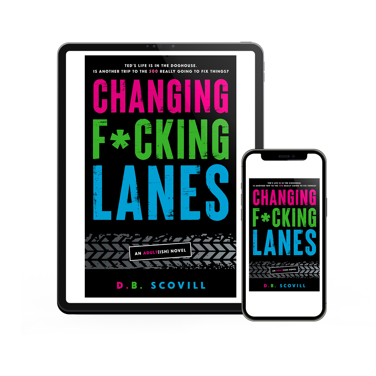 'Changing F*cking Lanes' is an intense modern American novel. The author is D.B. Scovill. The cover design & interior formatting are by Mark Thomas of coverness.com. To find out more about my book design services, please visit www.coverness.com