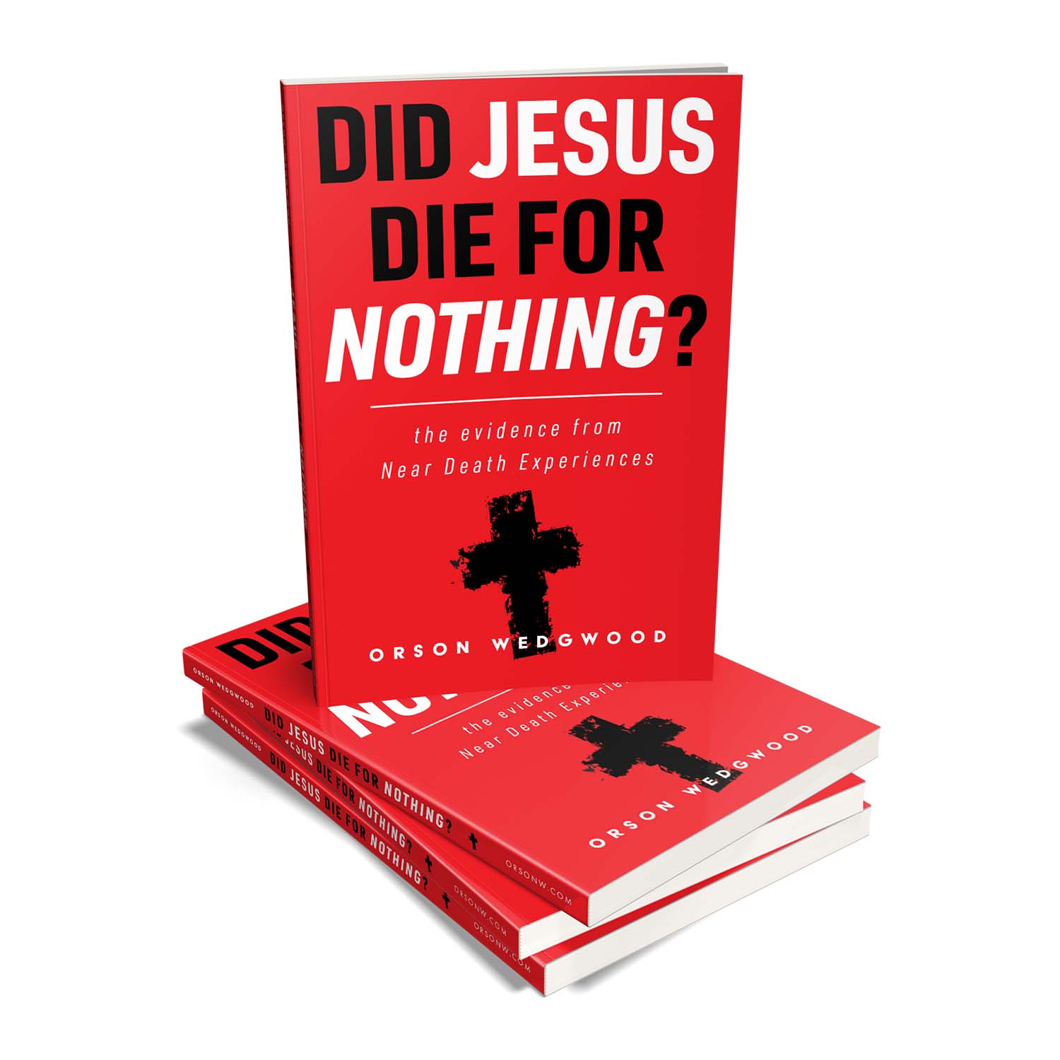 'Did Jesus Die For Nothing?' is faith-driven scientific deep-dive on the subject of Near Death Experiences. The author is Orson Wedgwood. The book cover design and interior formatting are by Mark Thomas. To learn more about what Mark could do for your book, please visit coverness.com