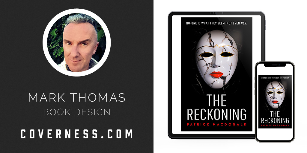 'The Reckoning' is a dark, twisting thriller by Patrick MacDonald. The book cover design and interior formatting are by Mark Thomas. To learn more about what Mark could do for your book, please visit coverness.com.